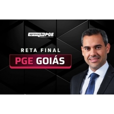 PREPARAÇÃO PÓS EDITAL PGE GOIÁS - RETA FINAL (APROVAÇÃO PGE 2024) PGE GO